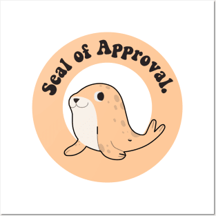 seal of approval Posters and Art